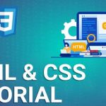 Khóa học HTML CSS online nào tốt? 3 khóa học bạn nên biết